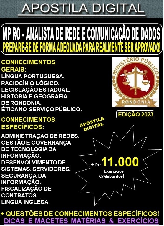 Apostila MP RO - ANALISTA de REDE e COMUNICAÇÃO de DADOS - Teoria + 11.000 Exercícios - Concurso 2023
