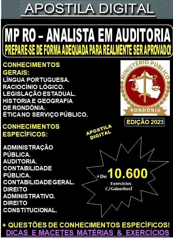 Apostila MP RO - ANALISTA em AUDITORIA - Teoria + 10.600 Exercícios - Concurso 2023