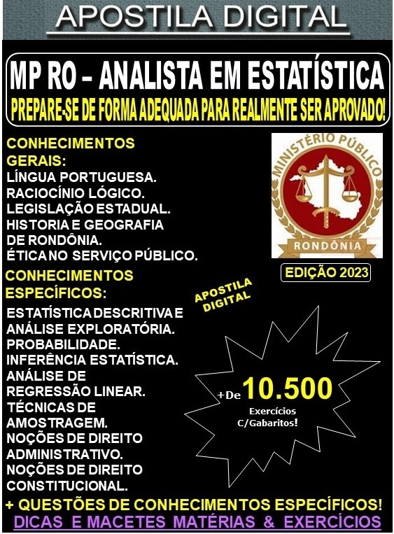 Apostila MP RO - ANALISTA em ESTATÍSTICA - Teoria + 10.500 Exercícios - Concurso 2023
