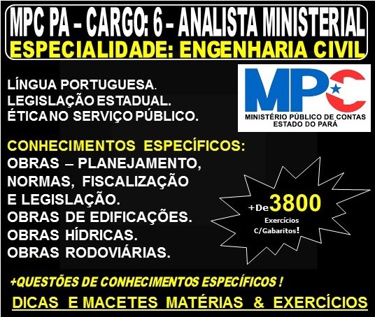 Apostila MPC PA - CARGO: 6 - Analista Ministerial - Especialidade: ENGENHARIA CIVIL - Teoria + 3.800 Exercícios - Concurso 2019