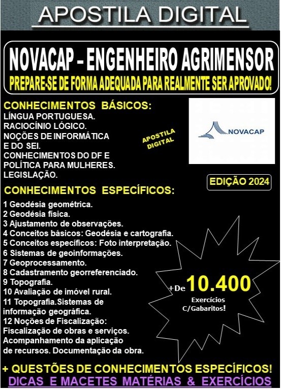 Apostila NOVACAP - ENGº AGRIMENSOR - Teoria + 10.400 Exercícios - Concurso 2024