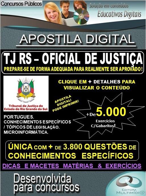 Apostila TJ RS - OFICIAL DE JUSTIÇA - Teoria + 5.000 Exercícios - Concurso 2019