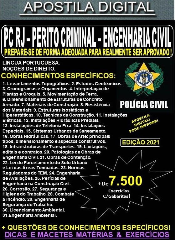 Apostila PC RJ - Perito Criminal ENGENHARIA CIVIL - Teoria + 7.500 Exercícios - Concurso 2021