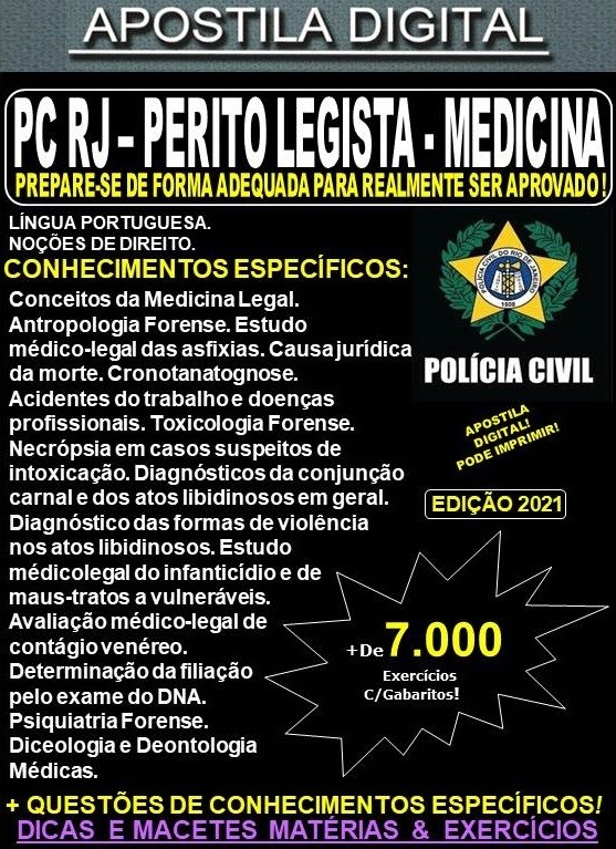 Apostila PC RJ - PERITO LEGISTA - MEDICINA - Teoria + 7.000 Exercícios - Concurso 2021