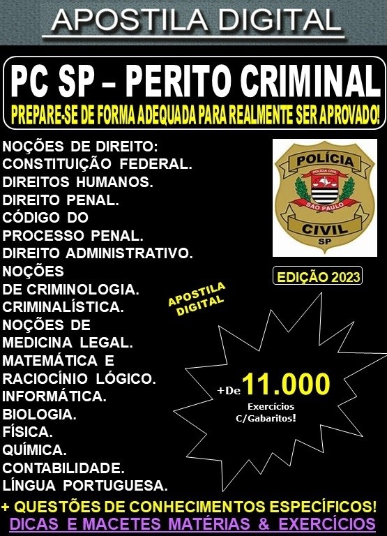 Apostila PC SP - PERITO CRIMINAL - Teoria + 11.000 exercícios - Concurso 2023