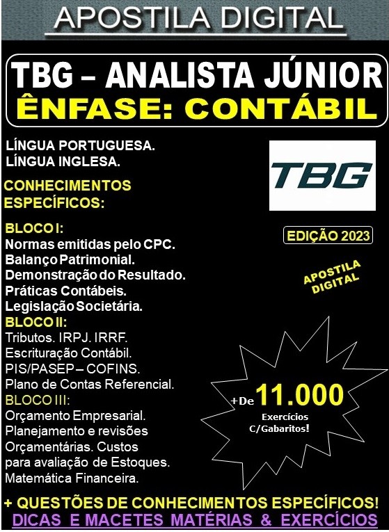 Apostila TBG - Analista Jr. - CONTÁBIL - Teoria + 11.000 Exercícios - Concurso 2023