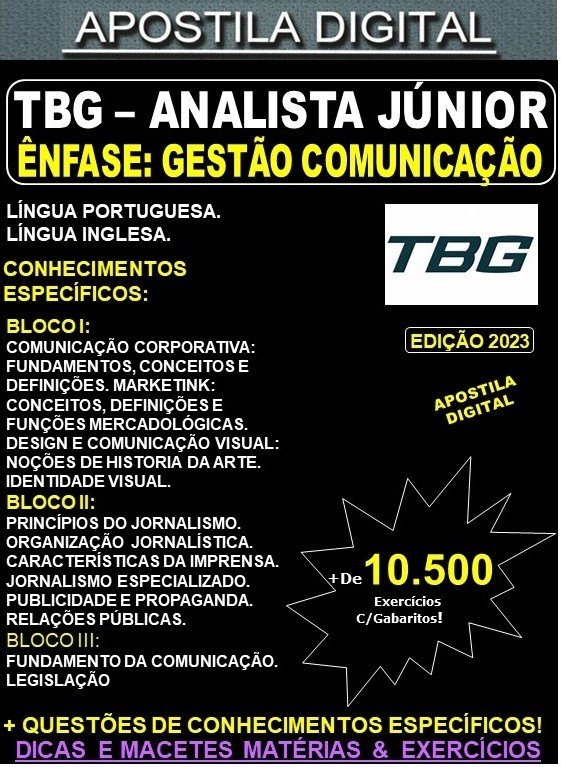 Apostila TBG - Analista Jr. - GESTÃO COMUNICAÇÃO - Teoria + 10.500 Exercícios - Concurso 2023