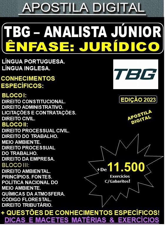 Apostila TBG - Analista Jr. - JURÍDICO - Teoria + 11.500 Exercícios - Concurso 2023