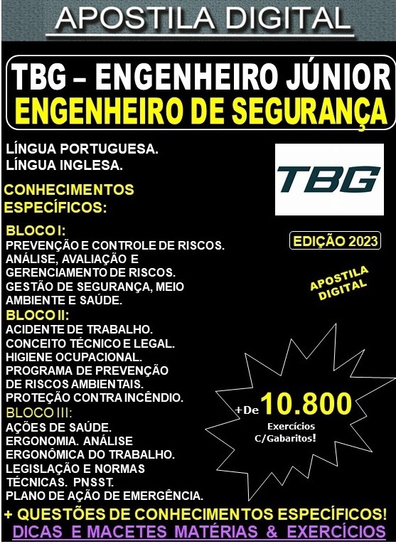 Apostila TBG - Engenheiro Jr. - ENGENHEIRO de SEGURANÇA - Teoria + 10.800 Exercícios - Concurso 2023