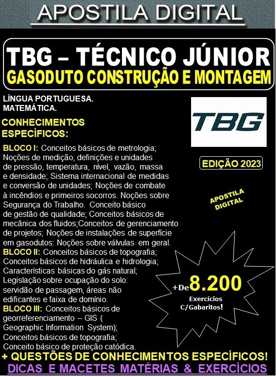 Apostila TBG - Tecnico Jr. Gasoduto - CONSTRUÇÃO E MONTAGEM - Teoria + 8.200 Exercícios - Concurso 2023