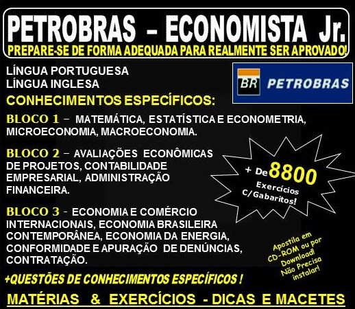 Apostila PETROBRAS - ECONOMISTA Jr. - Teoria + 7.800 Exercícios - Concurso 2021