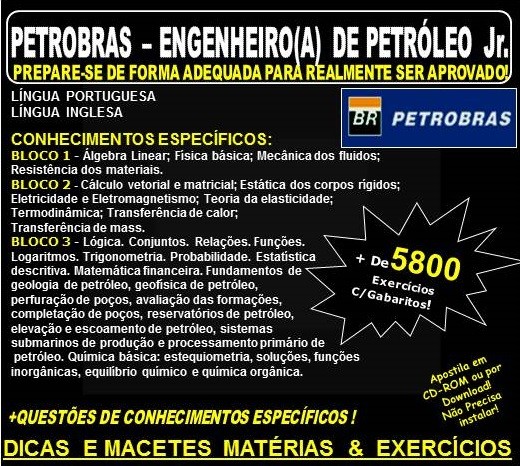 APOSTILA PETROBRAS - ENGENHEIRO(A) de PETRÓLEO Jr. - Teoria + de 5.800 - Concurso 2021