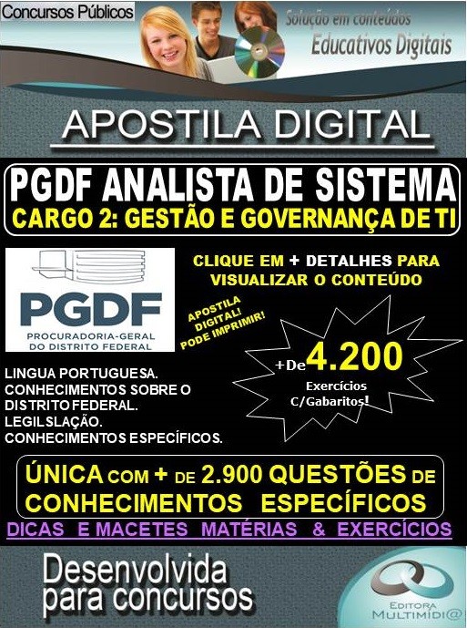 Apostila PGDF ANALISTA DE SISTEMA - CARGO 2: GESTÃO E GOVERNANÇA DE TI - Teoria + 4.200 exercícios - Concurso 2020