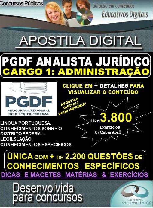 Apostila PGDF ANALISTA JURÍDICO - CARGO 1: ADMINISTRAÇÃO - Teoria + 3.800 exercícios - Concurso 2020