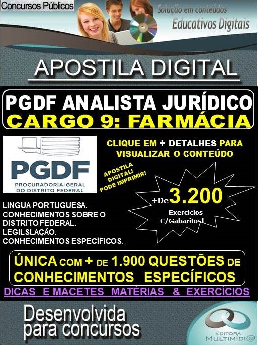 Apostila PGDF ANALISTA JURÍDICO - CARGO 9: FARMÁCIA - Teoria + 3.200 exercícios - Concurso 2020
