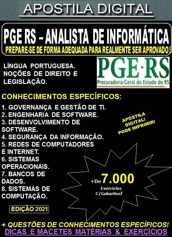 Apostila PGE RS - ANALISTA de INFORMÁTICA - Teoria +  7.000 Exercícios - Concurso 2021