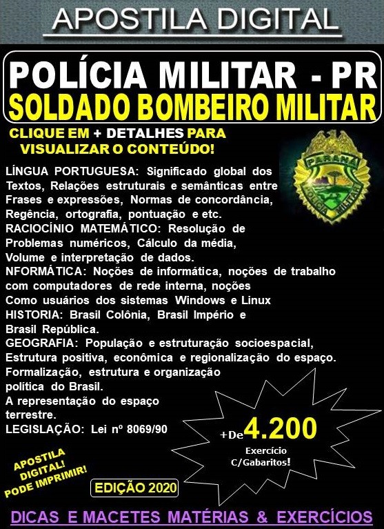 Apostila PM PR - SOLDADO BOMBEIRO MILITAR - Teoria + 4.200 Exercícios - Concurso 2020