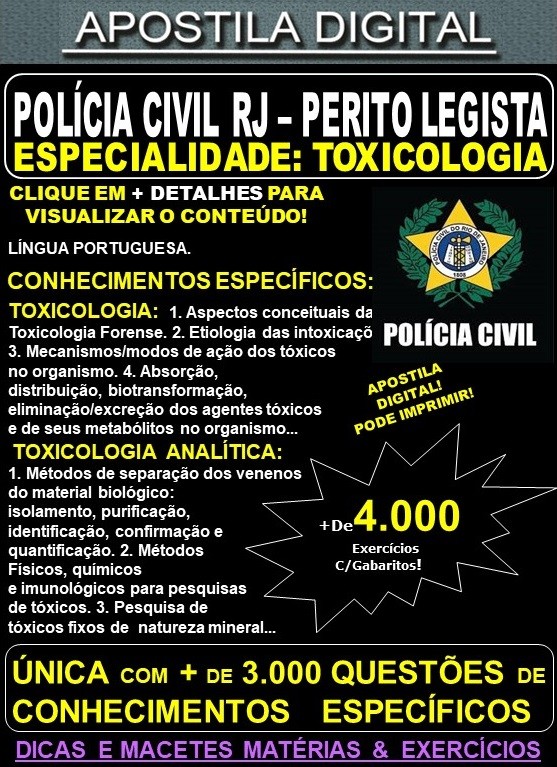 Apostila PC RJ - Perito Legista TOXOCOLOGIA  - Teoria + 4.000 Exercícios - Concurso 2021 - APOSTILA PREPARATÓRIA