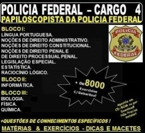 Apostila Policia Federal - Cargo 4: PAPILOSCOPISTA POLICIA FEDERAL - Teoria + 8.500 Exercícios - Concurso 2021