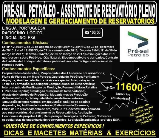 Apostila PRÉ-SAL PETRÓLEO - ASSISTENTE de RESERVATÓRIO PLENO - MODELAGEM e GERENCIAMENTO de RESERVATÓRIOS - Teoria + 11.600 Exercícios - APOSTILA PREPARATÓRIA