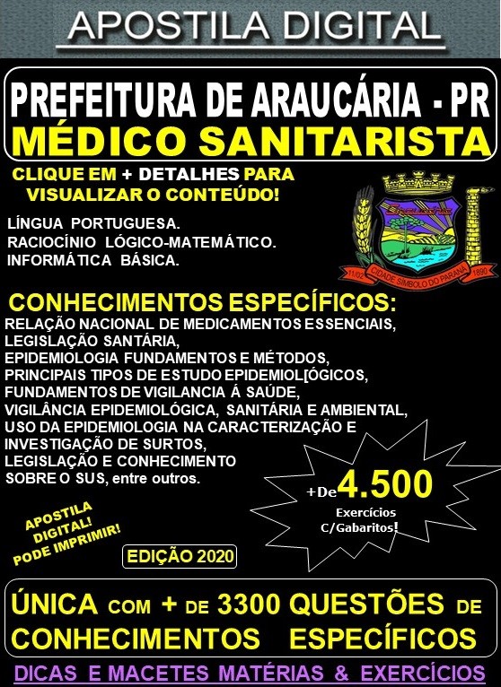 Apostila Prefeitura de Araucária PR - MÉDICO SANITARISTA - Teoria + 4.500 Exercícios - Concurso 2020