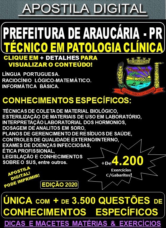 Apostila Prefeitura de Araucária PR - TÉCNICO EM PATOLOGIA CLÍNICA - Teoria + 4.200 Exercícios - Concurso 2020