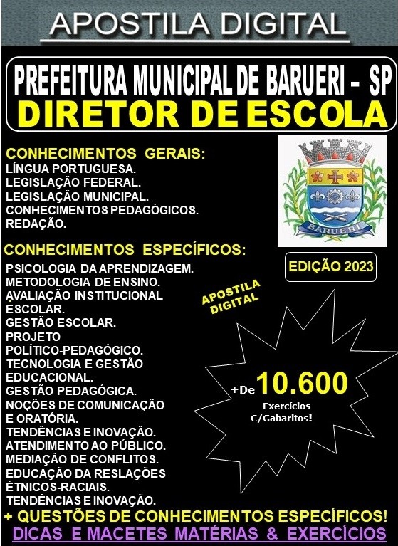 Apostila Prefeitura de Barueri - DIRETOR DE ESCOLA - Teoria + 10.600 Exercícios - Concurso 2023