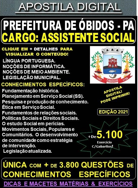 Apostila Prefeitura de ÓBIDOS - ASSISTENTE SOCIAL - Teoria + 5.100 Exercícios - Concurso 2021