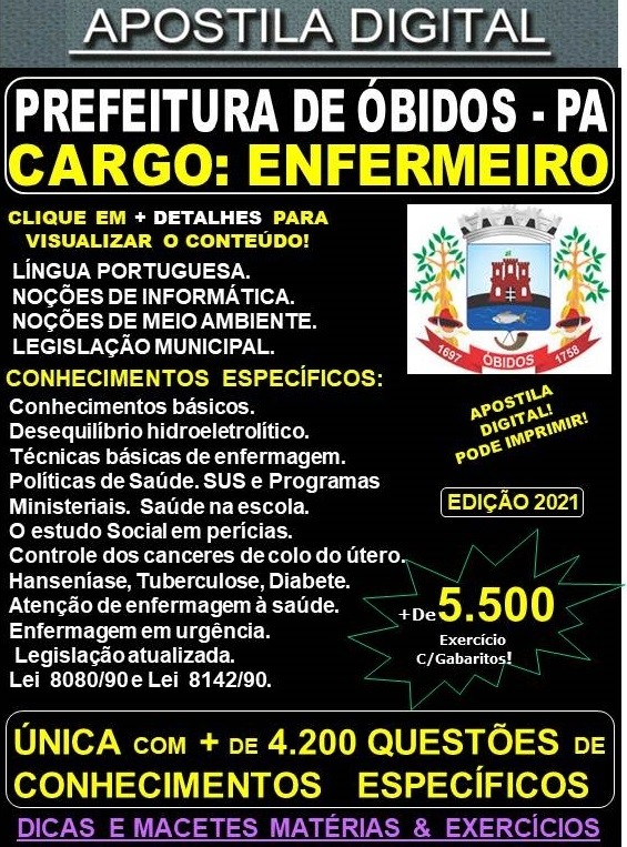 Apostila Prefeitura de ÓBIDOS - ENFERMEIRO - Teoria + 5.500 Exercícios - Concurso 2021