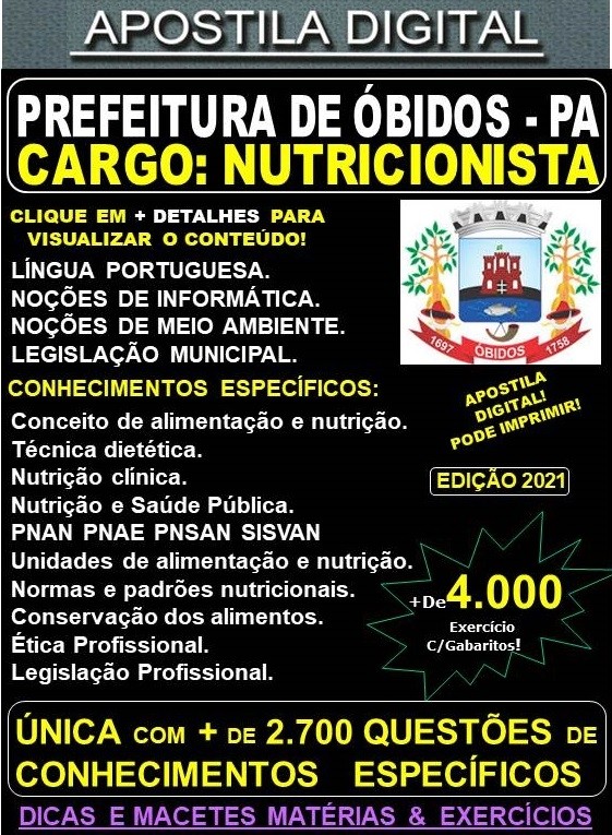 Apostila Prefeitura de ÓBIDOS - NUTRICIONISTA -  Teoria + 4.000 Exercícios - Concurso 2021