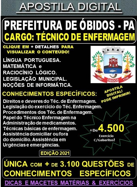 Apostila Prefeitura de ÓBIDOS - TÉCNICO DE ENFERMAGEM - Teoria + 4.500 Exercícios - Concurso 2021
