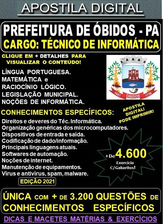 Apostila Prefeitura de ÓBIDOS - TÉCNICO DE INFORMÁTICA  - Teoria + 4.600 Exercícios - Concurso 2021