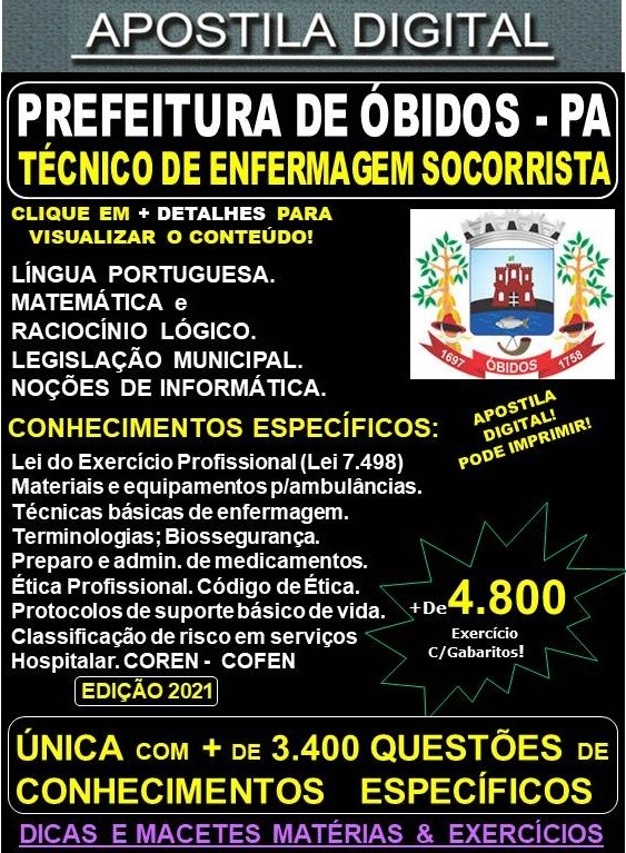 Apostila Prefeitura de ÓBIDOS - TÉCNICO DE ENFERMAGEM SOCORRISTA - Teoria + 4.800 Exercícios - Concurso 2021