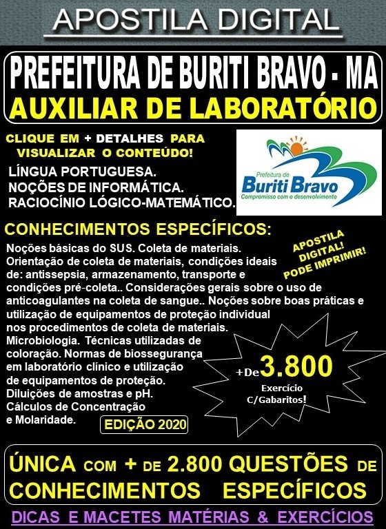 Apostila Prefeitura de BURITI BRAVO MA - AUXILIAR de LABORATÓRIO - Teoria + 3.800 Exercícios - Concurso 2020