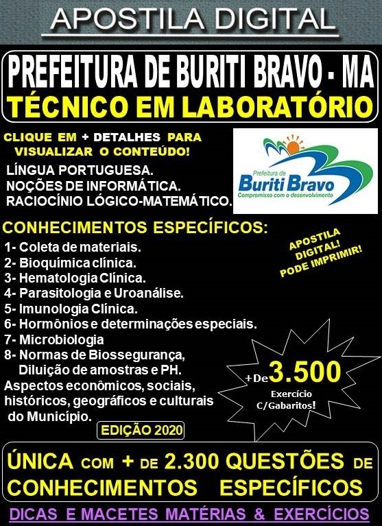 Apostila Prefeitura de BURITI BRAVO MA - TÉCNICO EM LABORATÓRIO  - Teoria + 3.500 Exercícios - Concurso 2020