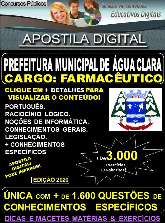 Apostila Prefeitura Municipal de Agua Clara MS - FARMACÊUTICO - Teoria + 3.000 Exercícios - Concurso 2020