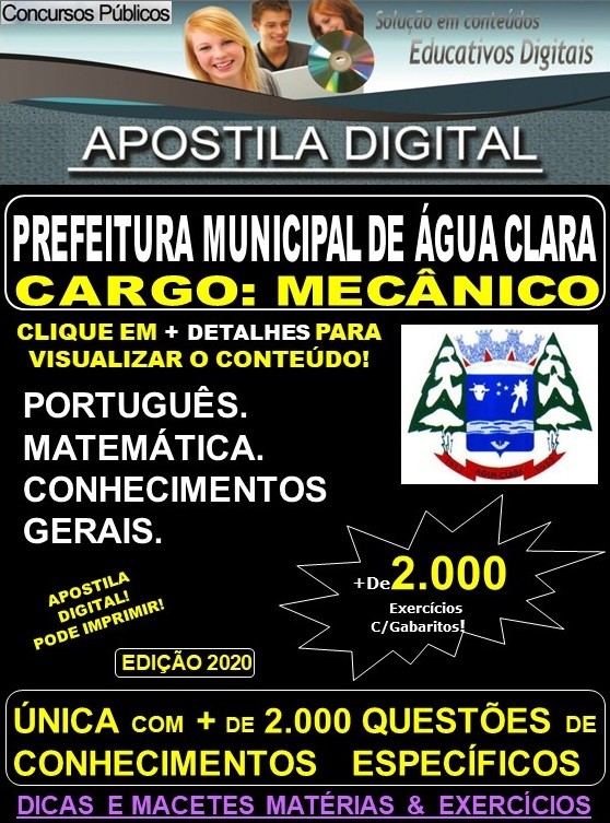 Apostila Prefeitura Municipal de Agua Clara MS - MECÂNICO - Teoria + 2.000 Exercícios - Concurso 2020 