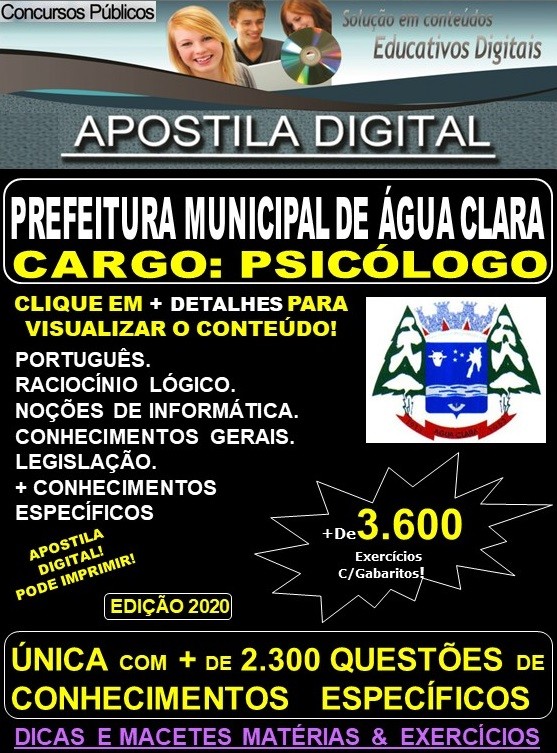 Apostila Prefeitura Municipal de Agua Clara MS - PSICÓLOGO - Teoria + 3.600 Exercícios - Concurso 2020