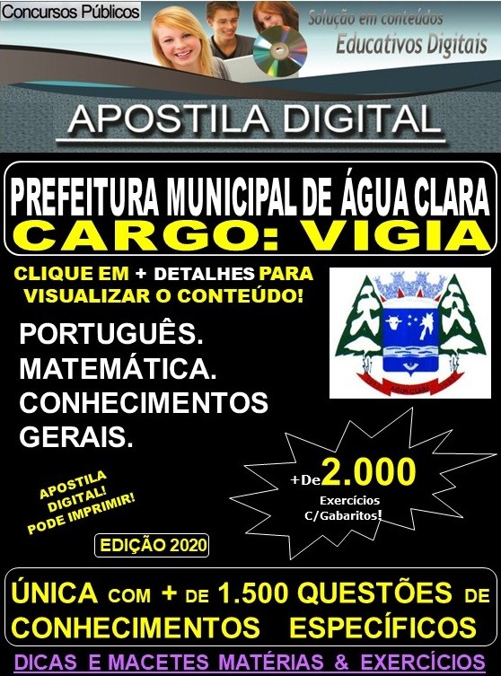 Apostila Prefeitura Municipal de Agua Clara MS - VIGIA - Teoria + 2.000 Exercícios - Concurso 2020 