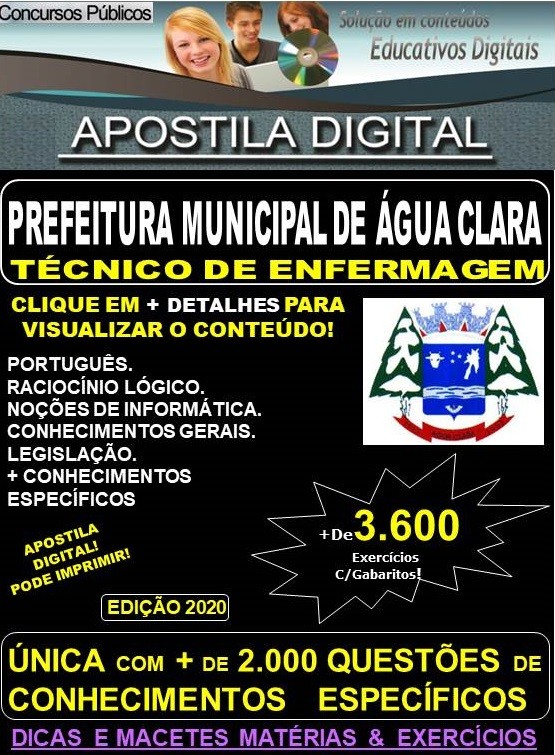 Apostila Prefeitura Municipal de Água Clara MS  -  TÉCNICO em ENFERMAGEM  - Teoria + 3.600 Exercícios - Concurso 2020