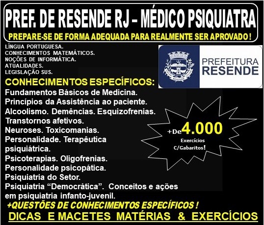 Apostila Prefeitura de Resende RJ - MÉDICO PSIQUIATRA - Teoria + 4.000 Exercícios - Concurso 2019