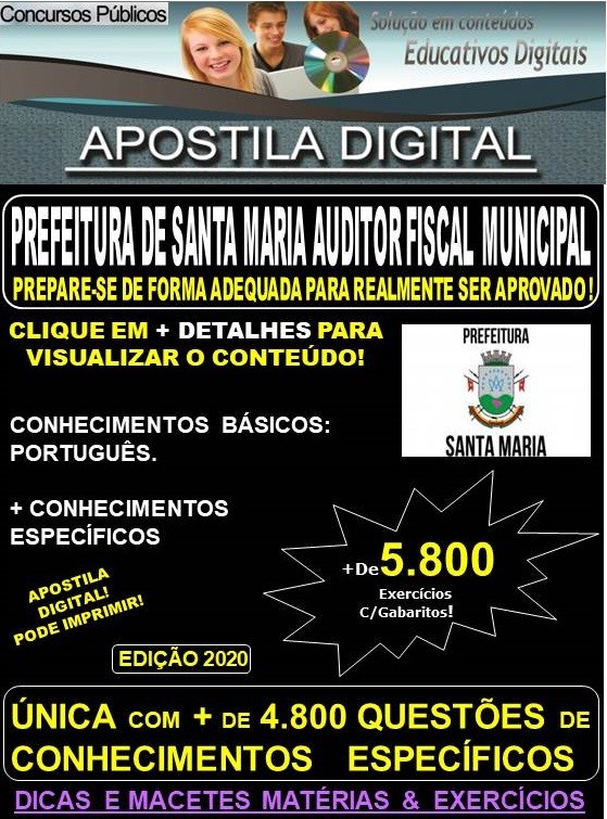 Apostila Prefeitura de SANTA MARIA - AUDITOR FISCAL MUNICIPAL - Teoria + 5.800 exercícios - Concurso 2020