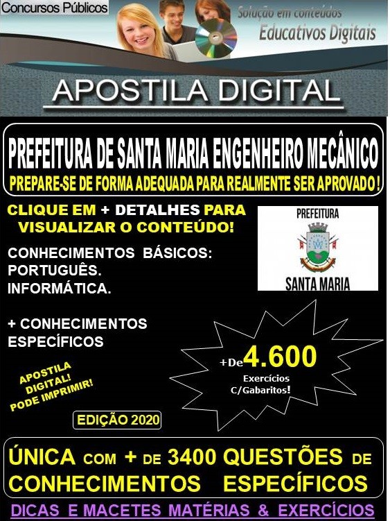 Apostila Prefeitura de SANTA MARIA  - ENGENHEIRO MECÂNICO - Teoria + 4600 exercícios - Concurso 2020