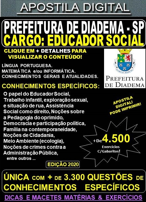 Apostila Prefeitura de Diadema SP - EDUCADOR SOCIAL  - Teoria +4.500 Exercícios - Concurso 2020