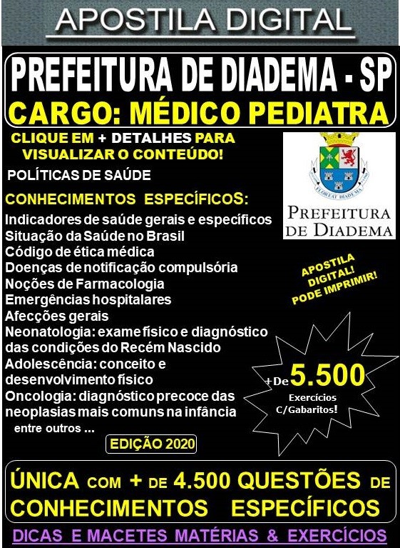 Apostila Prefeitura de Diadema SP - MÉDICO PEDIATRA  - Teoria + 5.500 Exercícios - Concurso 2020