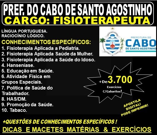 Apostila Prefeitura do Cabo de Santo Agostinho - FISIOTERAPEUTA - Teoria + 3.700 Exercícios - Concurso 2019