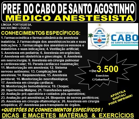 Apostila Prefeitura do Cabo de Santo Agostinho - MÉDICO ANESTESISTA - Teoria + 3.500 Exercícios - Concurso 2019