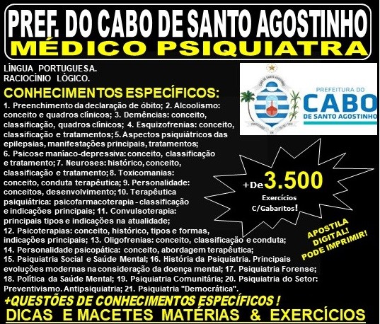 Apostila Prefeitura do Cabo de Santo Agostinho - MÉDICO PSIQUIATRA - Teoria + 3.500 Exercícios - Concurso 2019