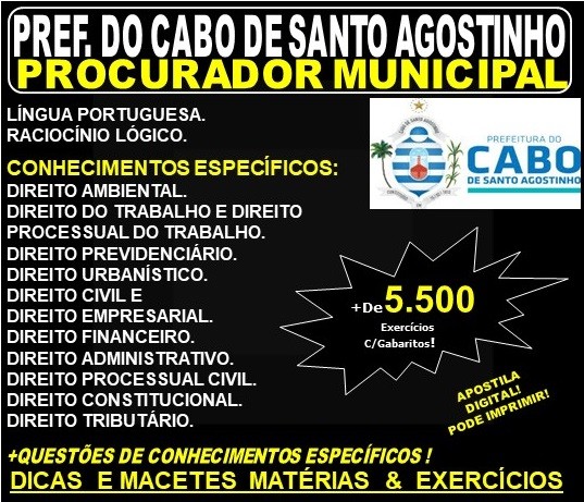 Apostila Prefeitura do Cabo de Santo Agostinho - PROCURADOR MUNICIPAL - Teoria + 5.000 Exercícios - Concurso 2019