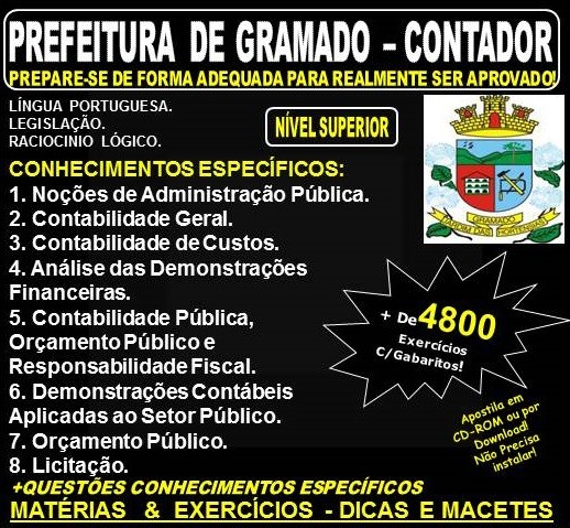 Apostila PREFEITURA de GRAMADO - CONTADOR - Teoria + 4.800 Exercícios - Concurso 2018